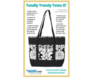 Totally Trendy Totes II -ByAnnie Pattern